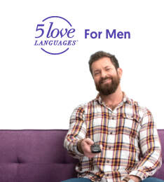 The 5 Love Languages® for Men