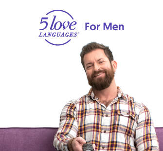 The 5 Love Languages® for Men