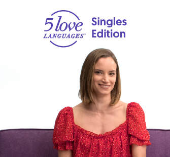 The 5 Love Languages® Singles Edition